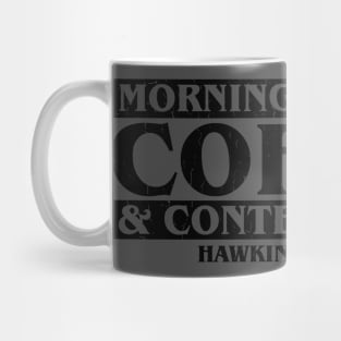 Mornings are for Coffee and Contemplation Mug